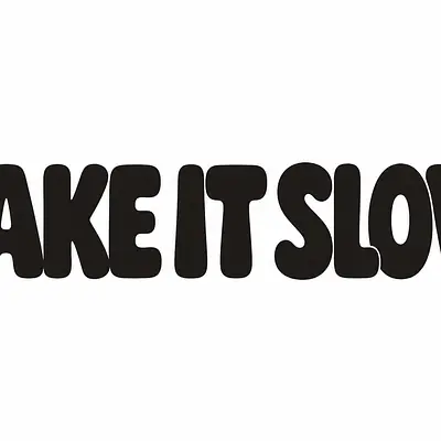 TAKE IT SLOW Wandtattoo primary image
