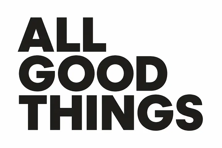 ALL GOOD THINGS Wandtattoo
