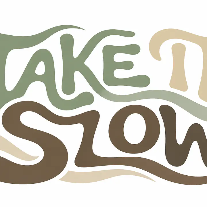 TAKE IT SLOW – organisches Typografie-Wandbild primary image
