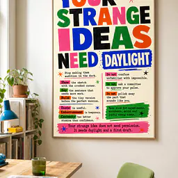 YOUR STRANGE IDEAS NEED DAYLIGHT – Creative Manifesto